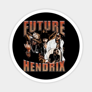 Future Hendrix Magnet